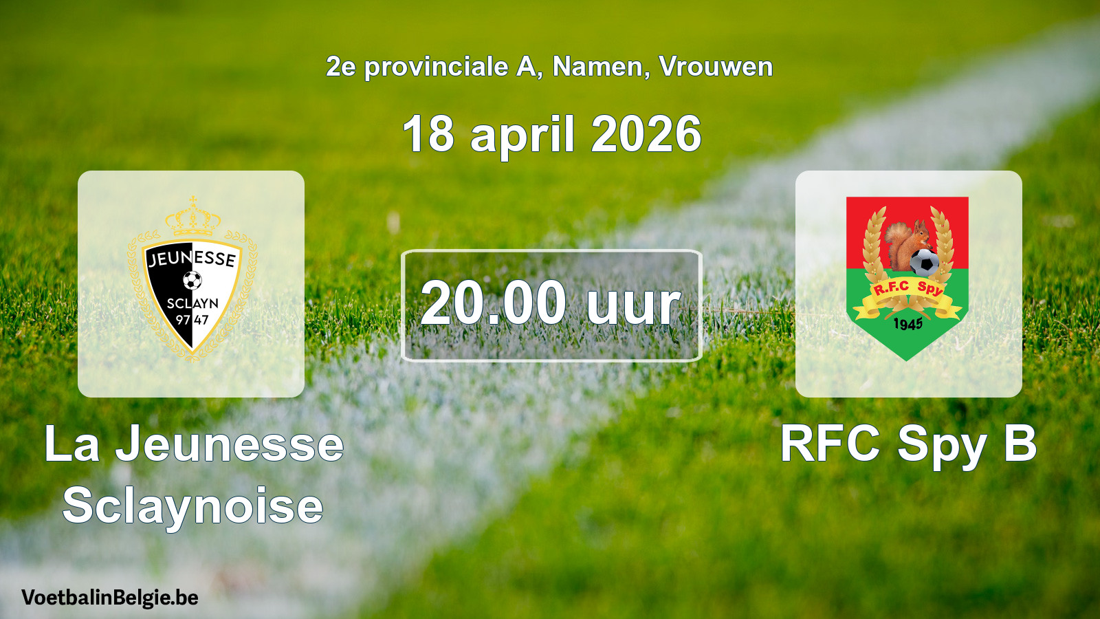 Scheduled match women football: La Jeunesse Sclaynoise - RFC Spy B (18 April 2026)