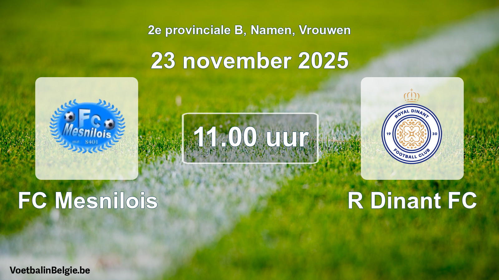 Scheduled match women football: FC Mesnilois - R Dinant FC (23 November 2025)