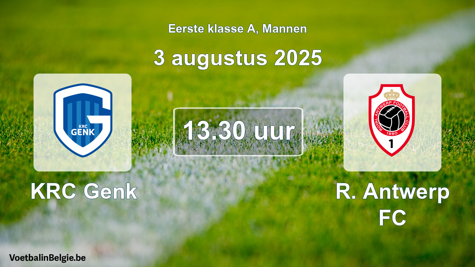 Match prévu football hommes: KRC Genk - R. Antwerp FC (3 août 2025)