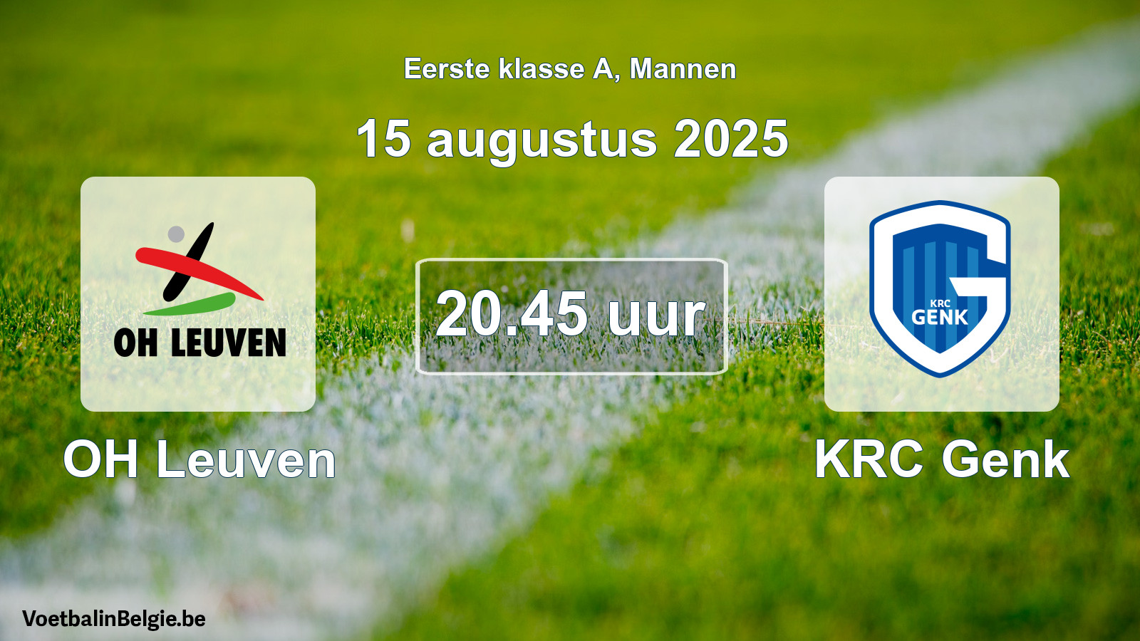 Scheduled match men football: OH Leuven - KRC Genk (15 August 2025)