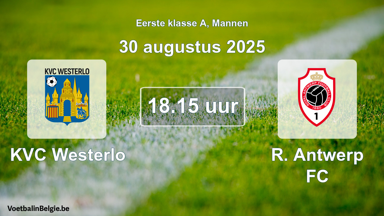 Match prévu football hommes: KVC Westerlo - R. Antwerp FC (30 août 2025)