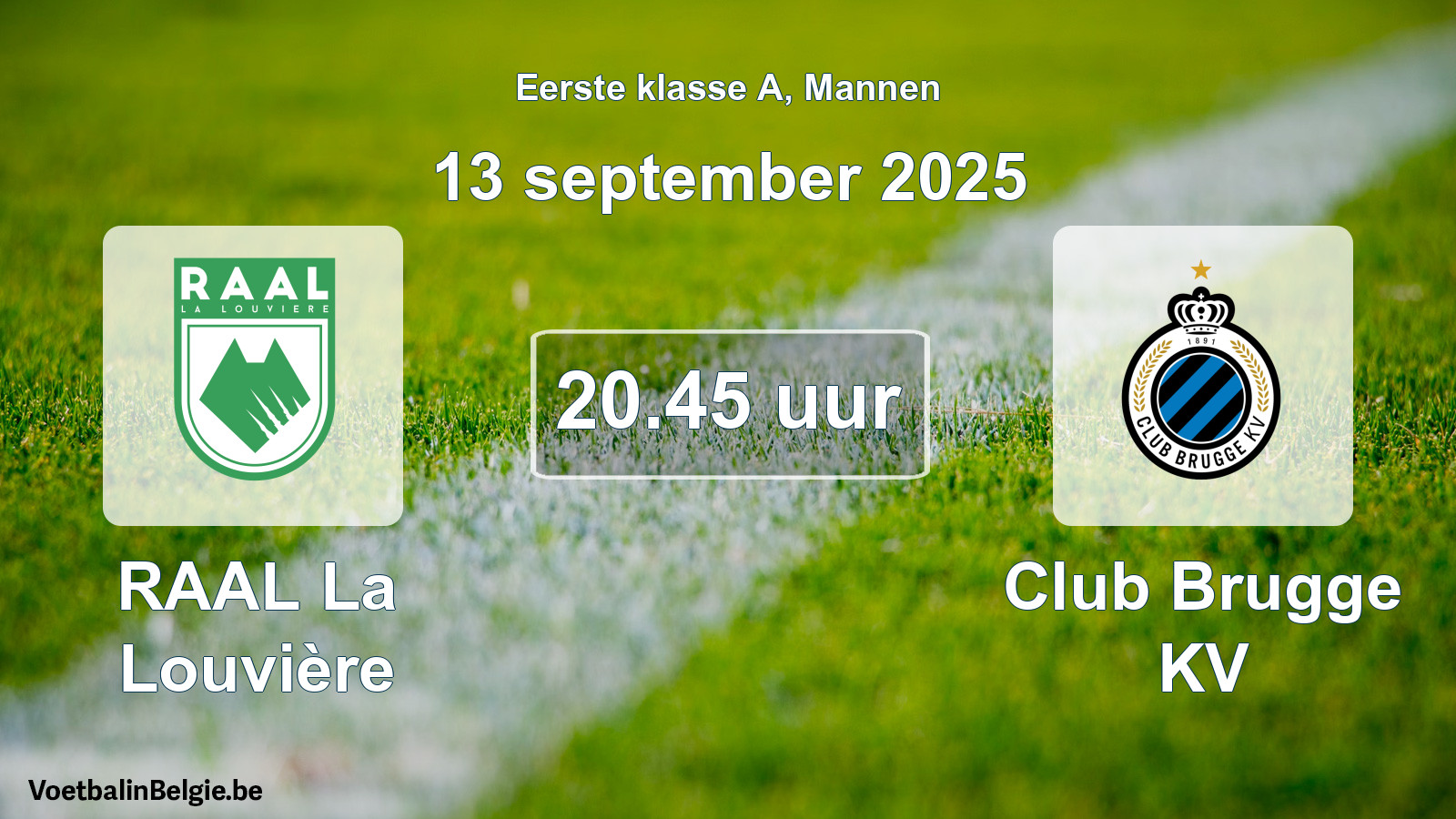 Geplantes Spiel männer-Fußball: RAAL La Louvière - Club Brugge KV (13 September 2025)