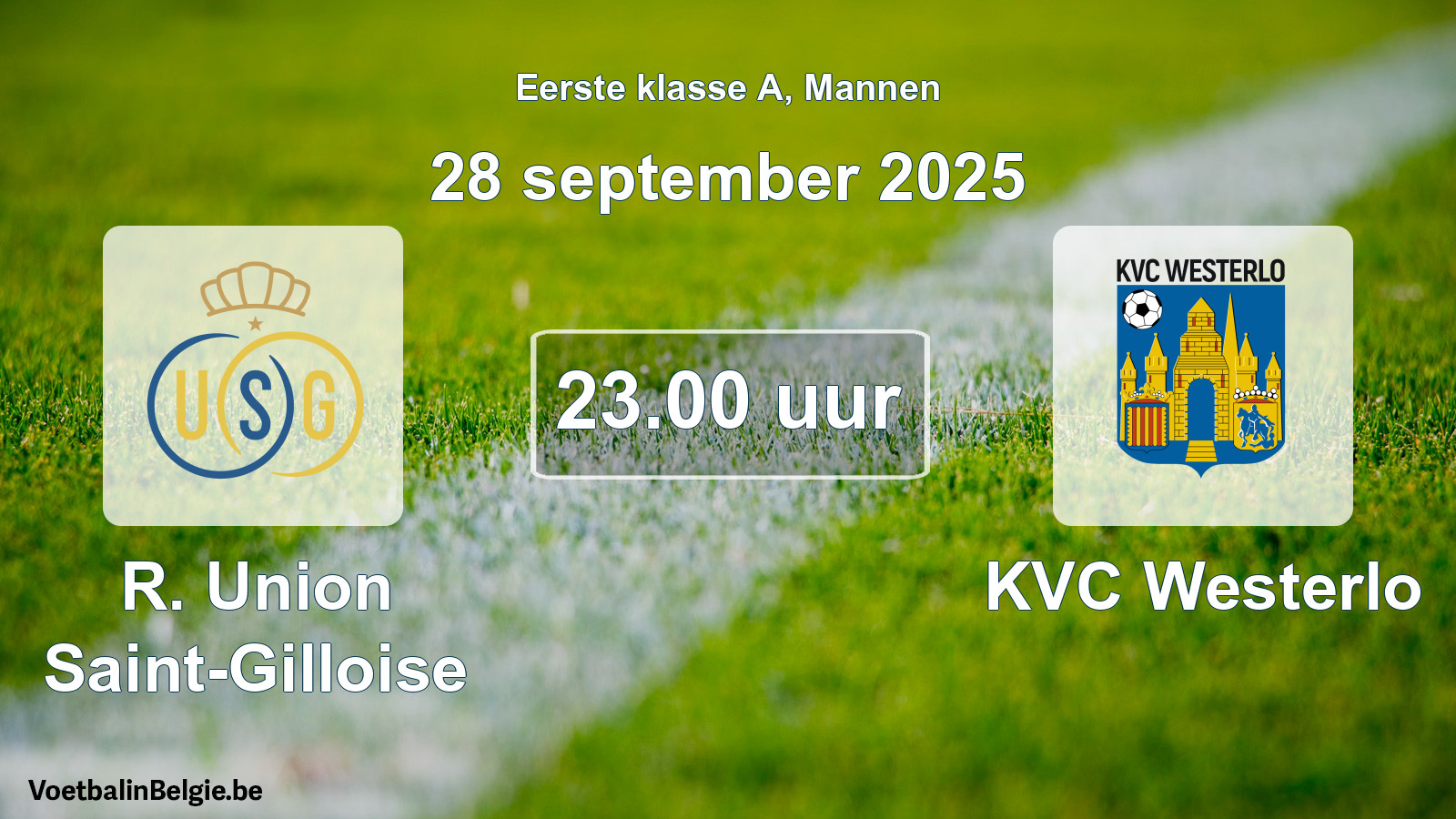 Match prévu football hommes: R. Union Saint-Gilloise - KVC Westerlo (28 septembre 2025)