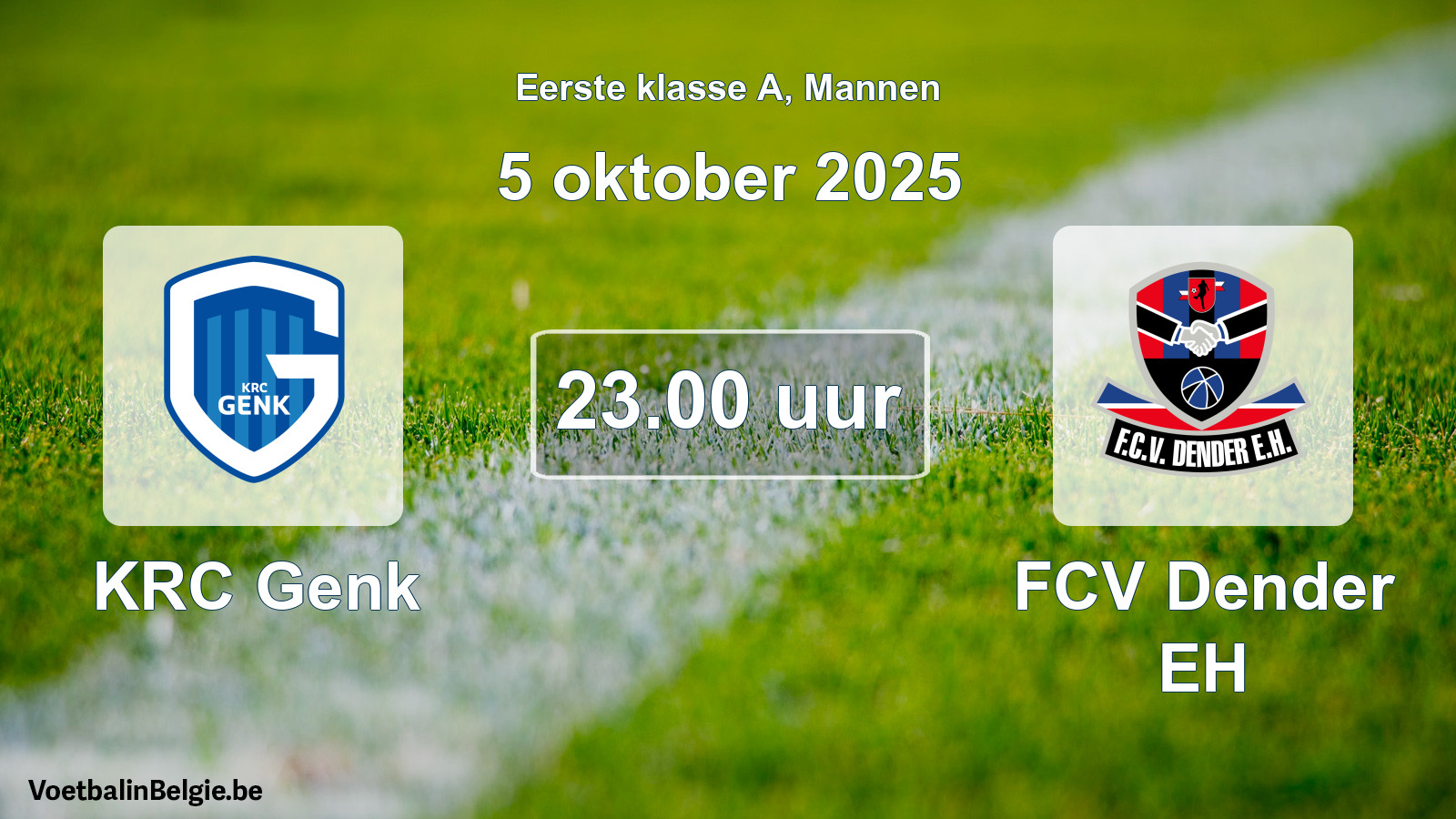 Match prévu football hommes: KRC Genk - FCV Dender EH (5 octobre 2025)