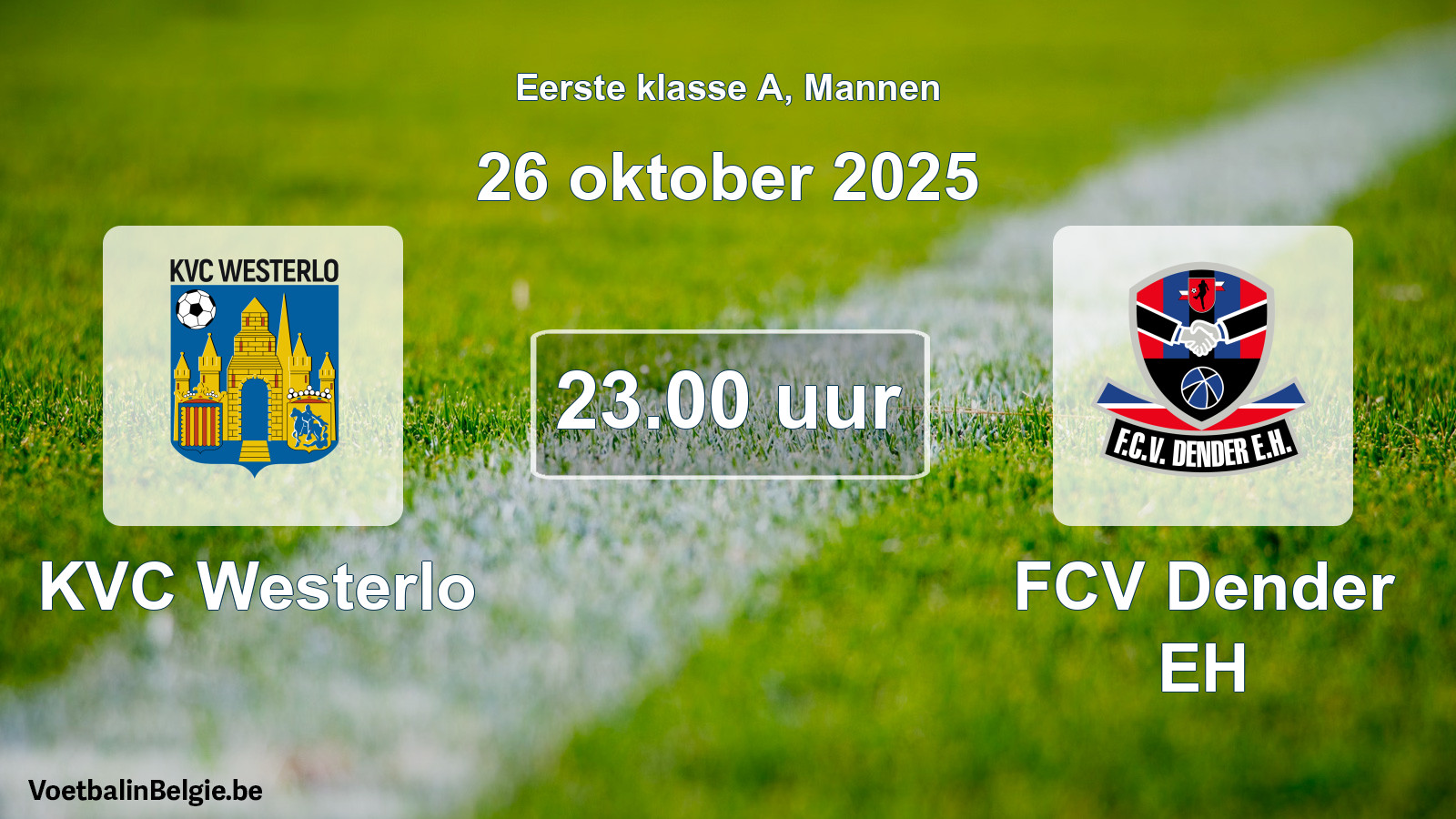 Match prévu football hommes: KVC Westerlo - FCV Dender EH (26 octobre 2025)