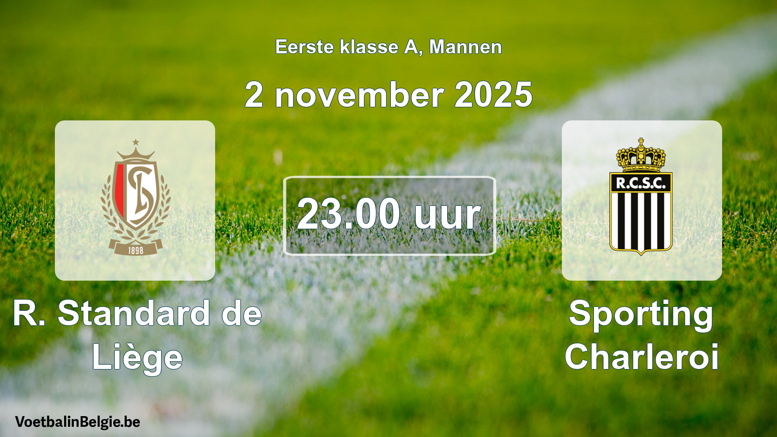 Geplantes Spiel männer-Fußball: R. Standard de Liège - Sporting Charleroi (2 November 2025)