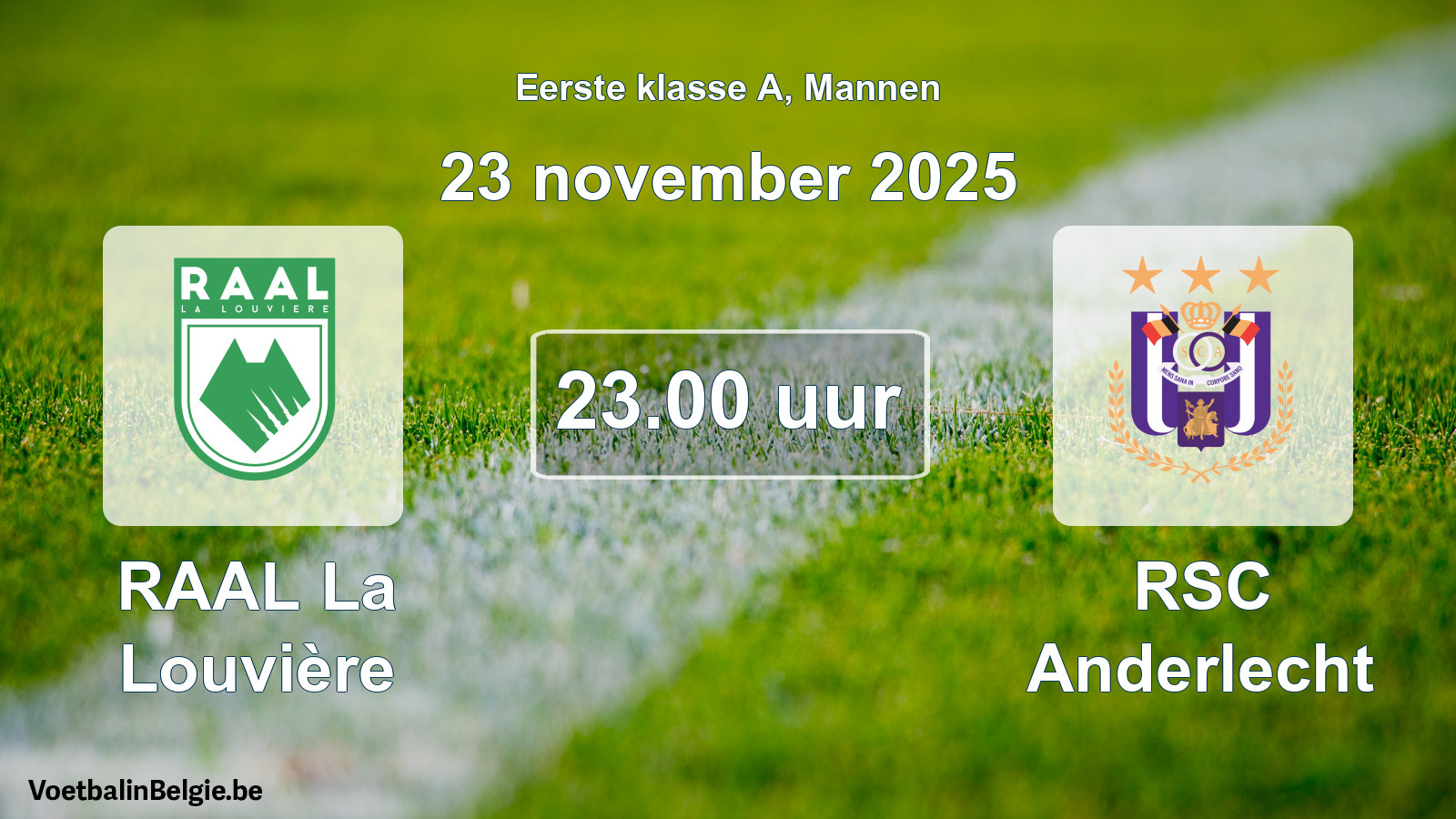 Match prévu football hommes: RAAL La Louvière - RSC Anderlecht (23 novembre 2025)