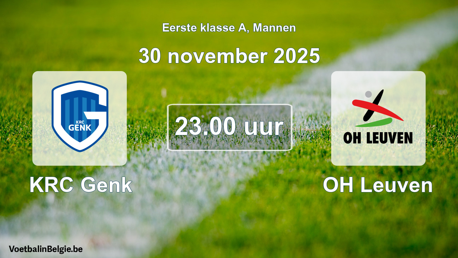 Scheduled match men football: KRC Genk - OH Leuven (30 November 2025)