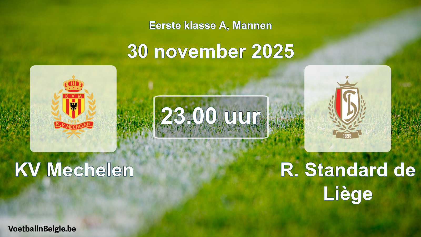 Match prévu football hommes: KV Mechelen - R. Standard de Liège (30 novembre 2025)