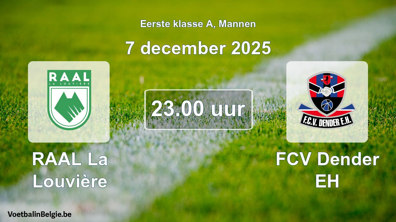 Geplantes Spiel männer-Fußball: RAAL La Louvière - FCV Dender EH (7 Dezember 2025)