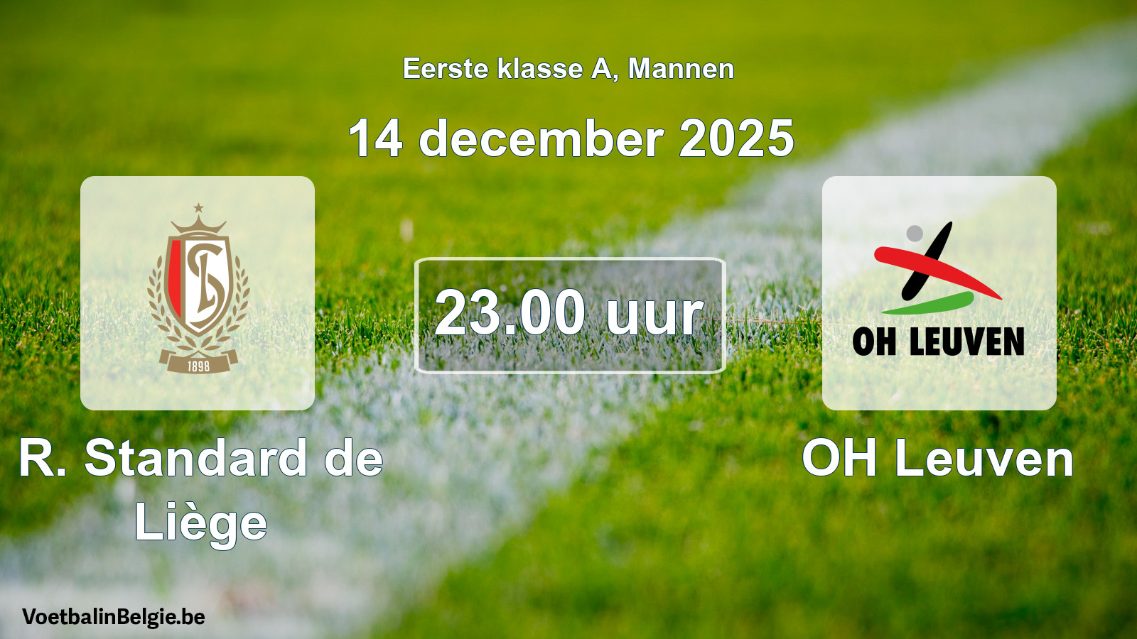 Match prévu football hommes: R. Standard de Liège - OH Leuven (14 décembre 2025)