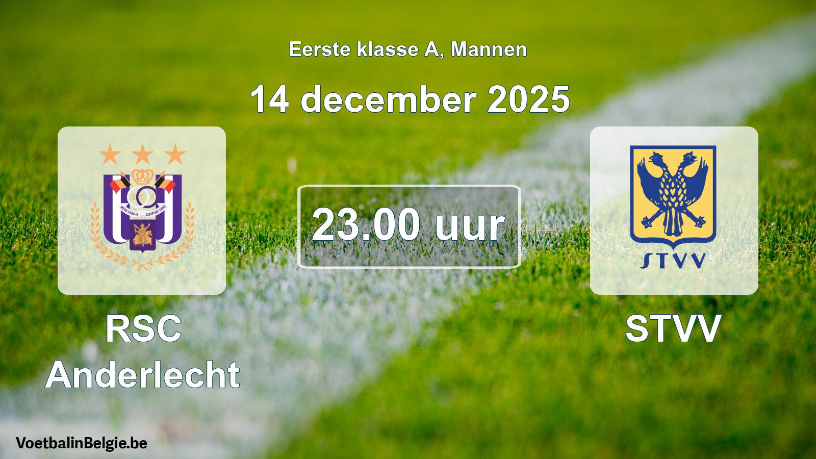 Match prévu football hommes: RSC Anderlecht - STVV (14 décembre 2025)
