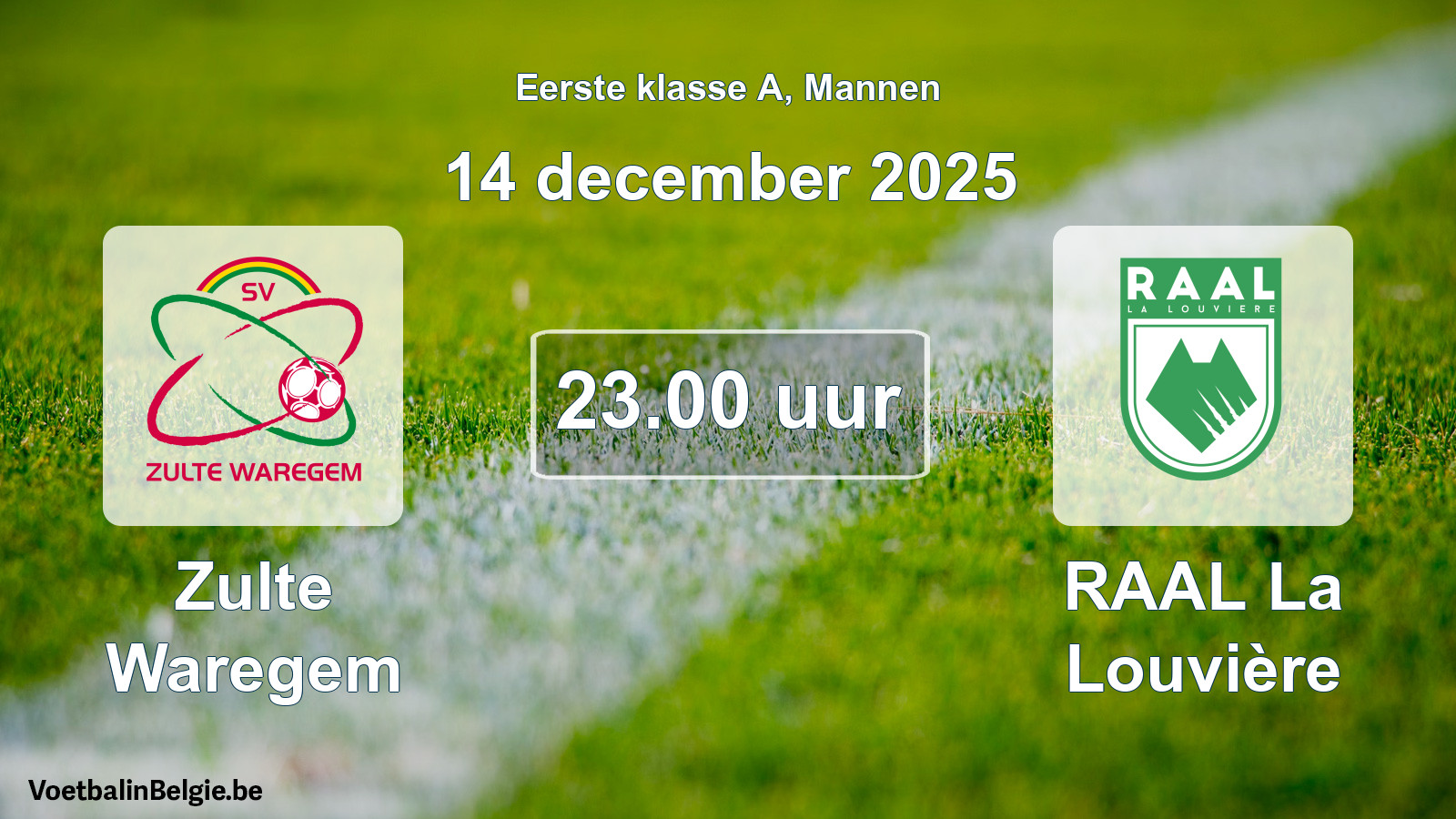 Scheduled match men football: Zulte Waregem - RAAL La Louvière (14 December 2025)
