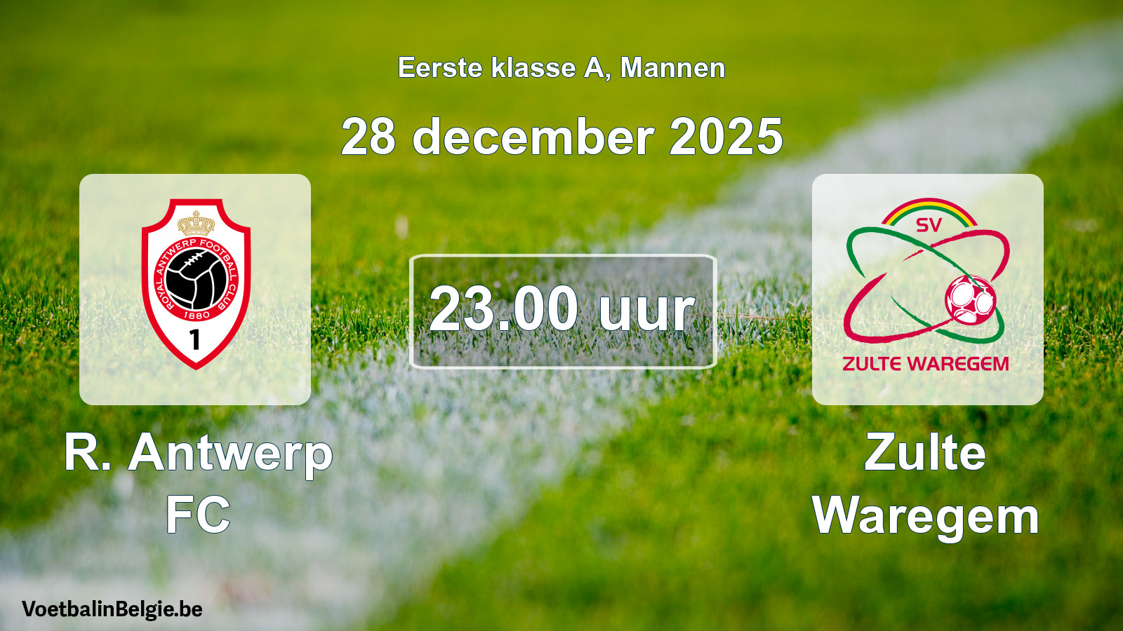 Geplantes Spiel männer-Fußball: R. Antwerp FC - Zulte Waregem (28 Dezember 2025)