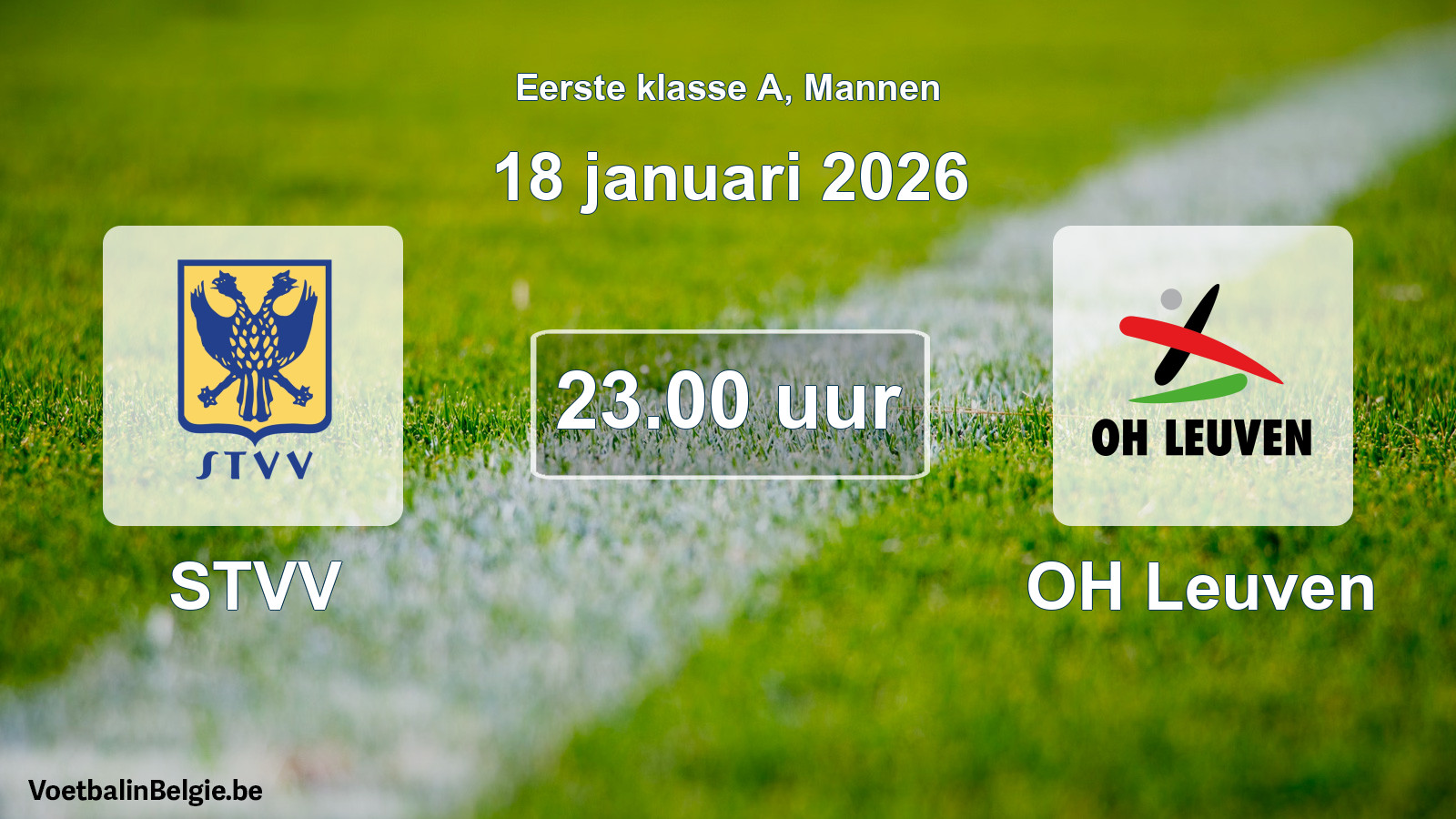 Match prévu football hommes: STVV - OH Leuven (18 janvier 2026)