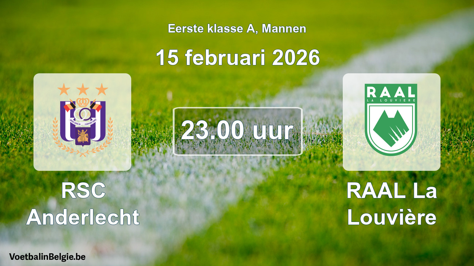 Match prévu football hommes: RSC Anderlecht - RAAL La Louvière (15 février 2026)