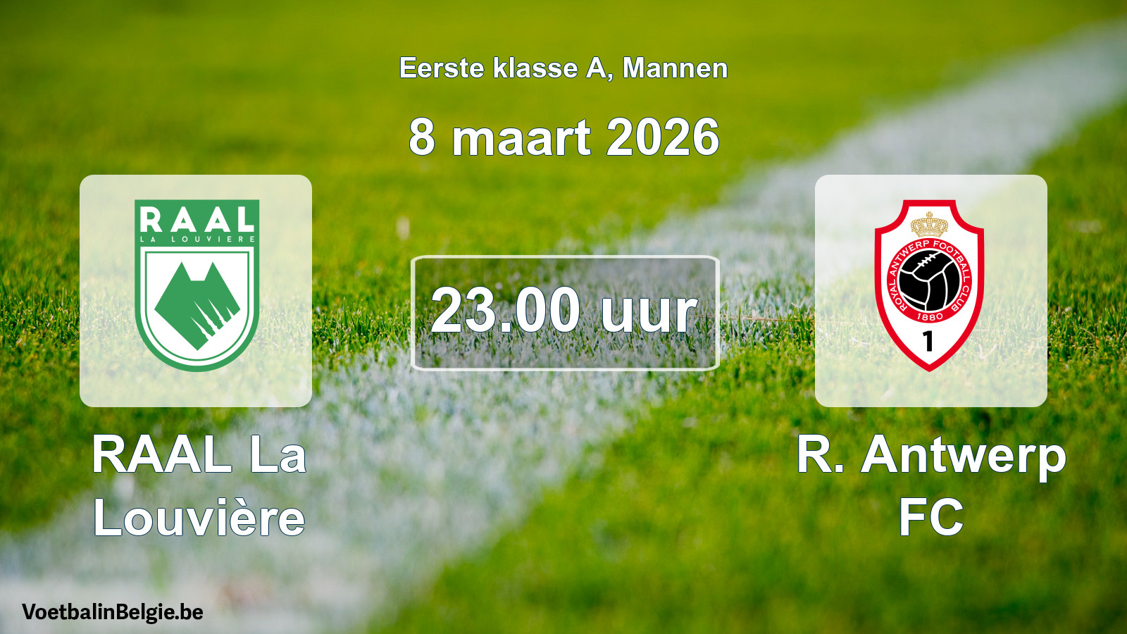 Match prévu football hommes: RAAL La Louvière - R. Antwerp FC (8 mars 2026)