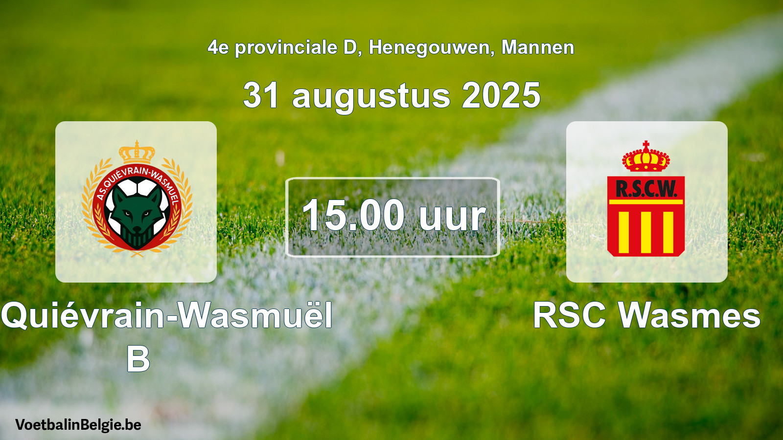 Geplande wedstrijd mannenvoetbal: AS Quiévrain-Wasmuël B - RSC Wasmes (31 augustus 2025)