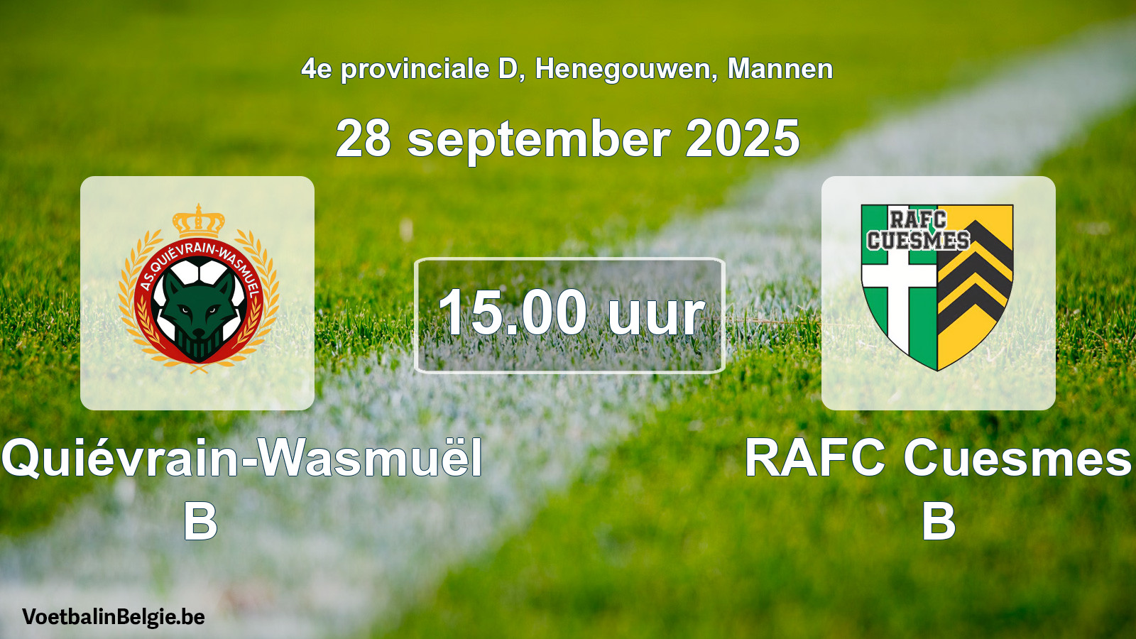 Geplande wedstrijd mannenvoetbal: AS Quiévrain-Wasmuël B - RAFC Cuesmes B (28 september 2025)