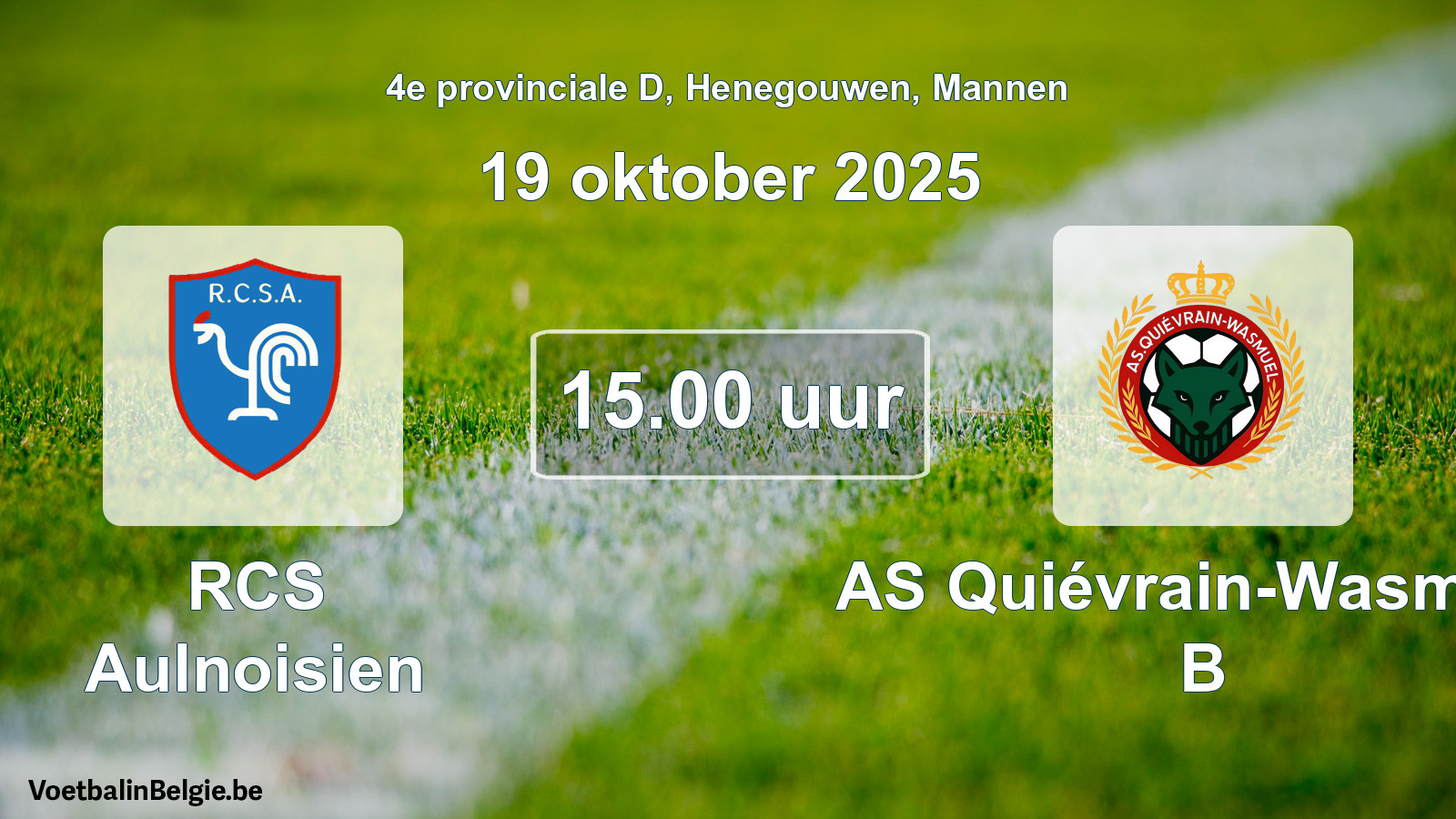 Geplande wedstrijd mannenvoetbal: RCS Aulnoisien - AS Quiévrain-Wasmuël B (19 oktober 2025)