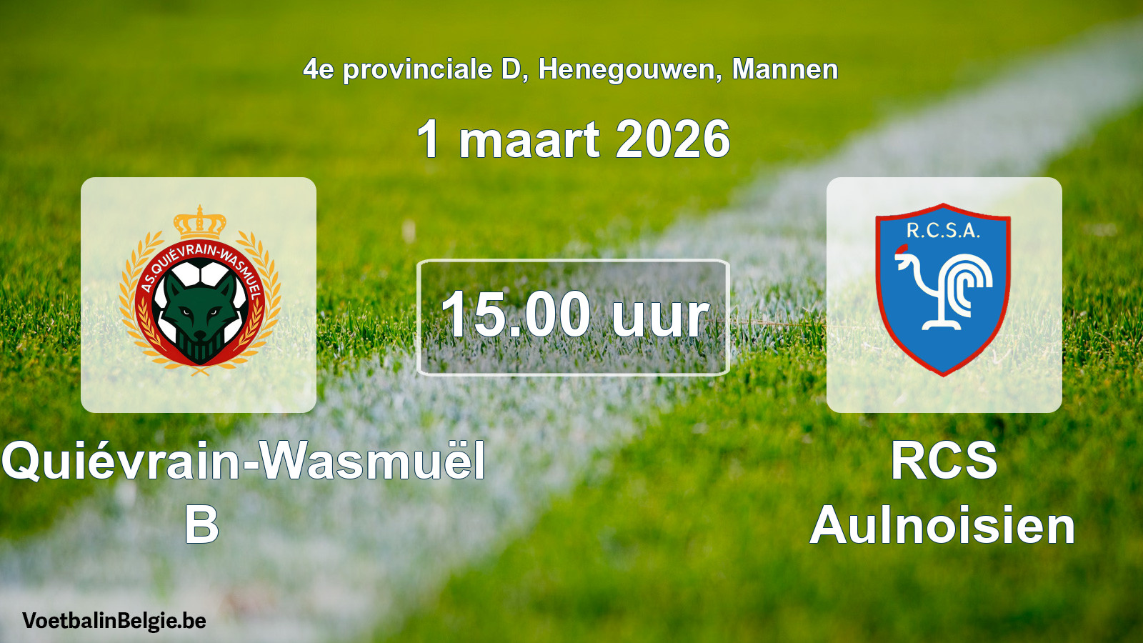 Geplande wedstrijd mannenvoetbal: AS Quiévrain-Wasmuël B - RCS Aulnoisien (1 maart 2026)