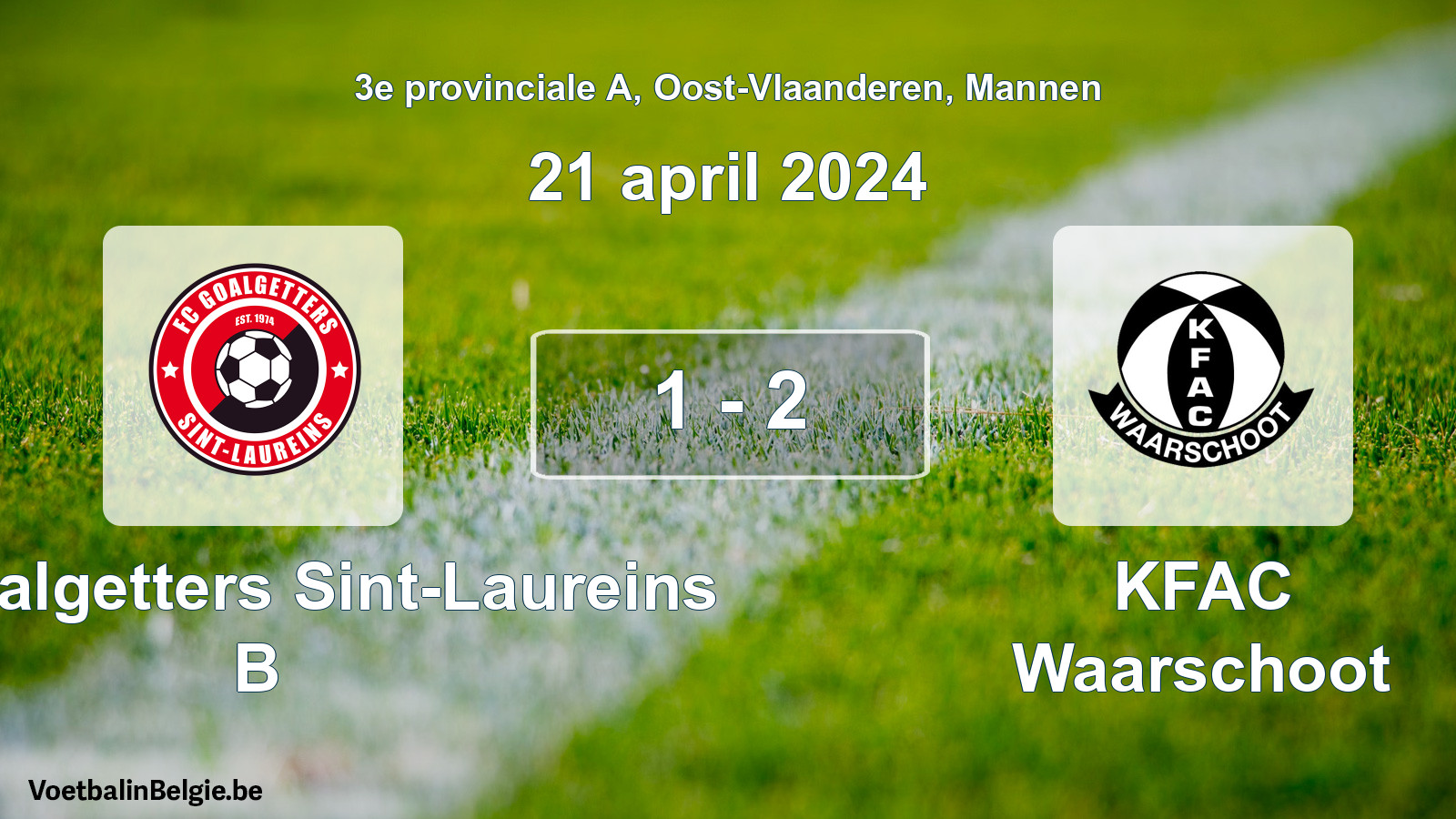 Gespeelde wedstrijd mannenvoetbal: FC Goalgetters Sint-Laureins B - KFAC Waarschoot 1 - 2 (21 april 2024)