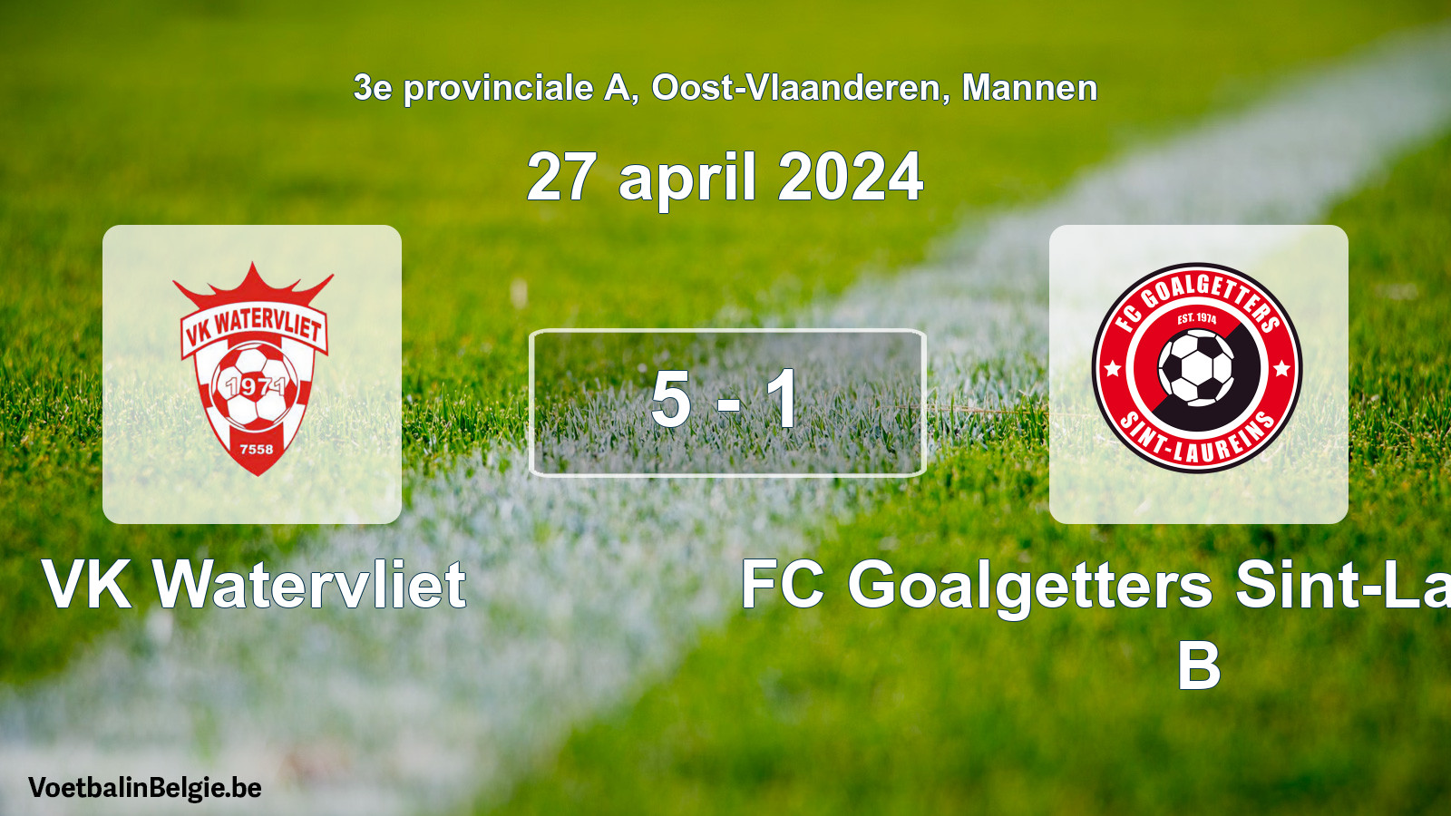 Gespeelde wedstrijd mannenvoetbal: VK Watervliet - FC Goalgetters Sint-Laureins B 5 - 1 (27 april 2024)