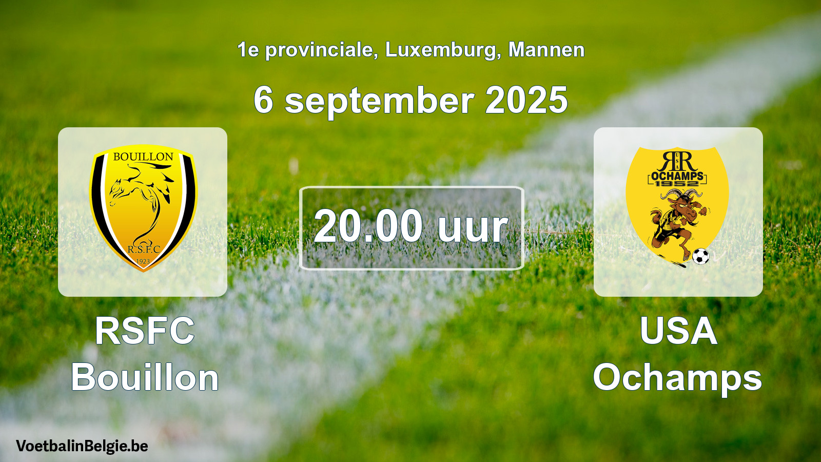 Geplande wedstrijd mannenvoetbal: RSFC Bouillon - USA Ochamps (6 september 2025)