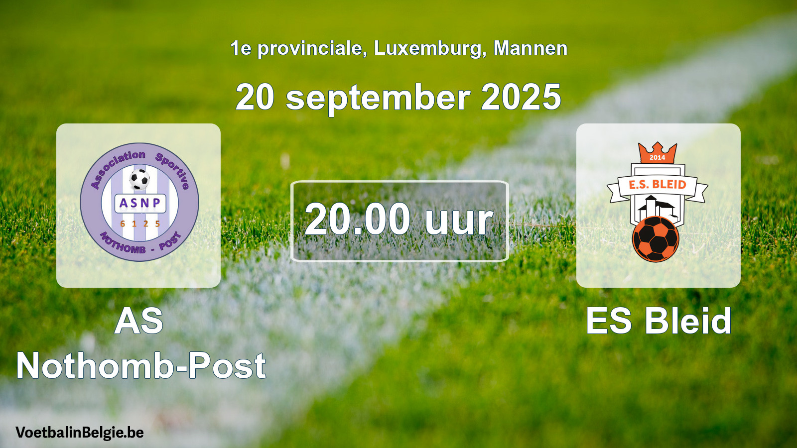 Geplande wedstrijd mannenvoetbal: AS Nothomb-Post - ES Bleid (20 september 2025)