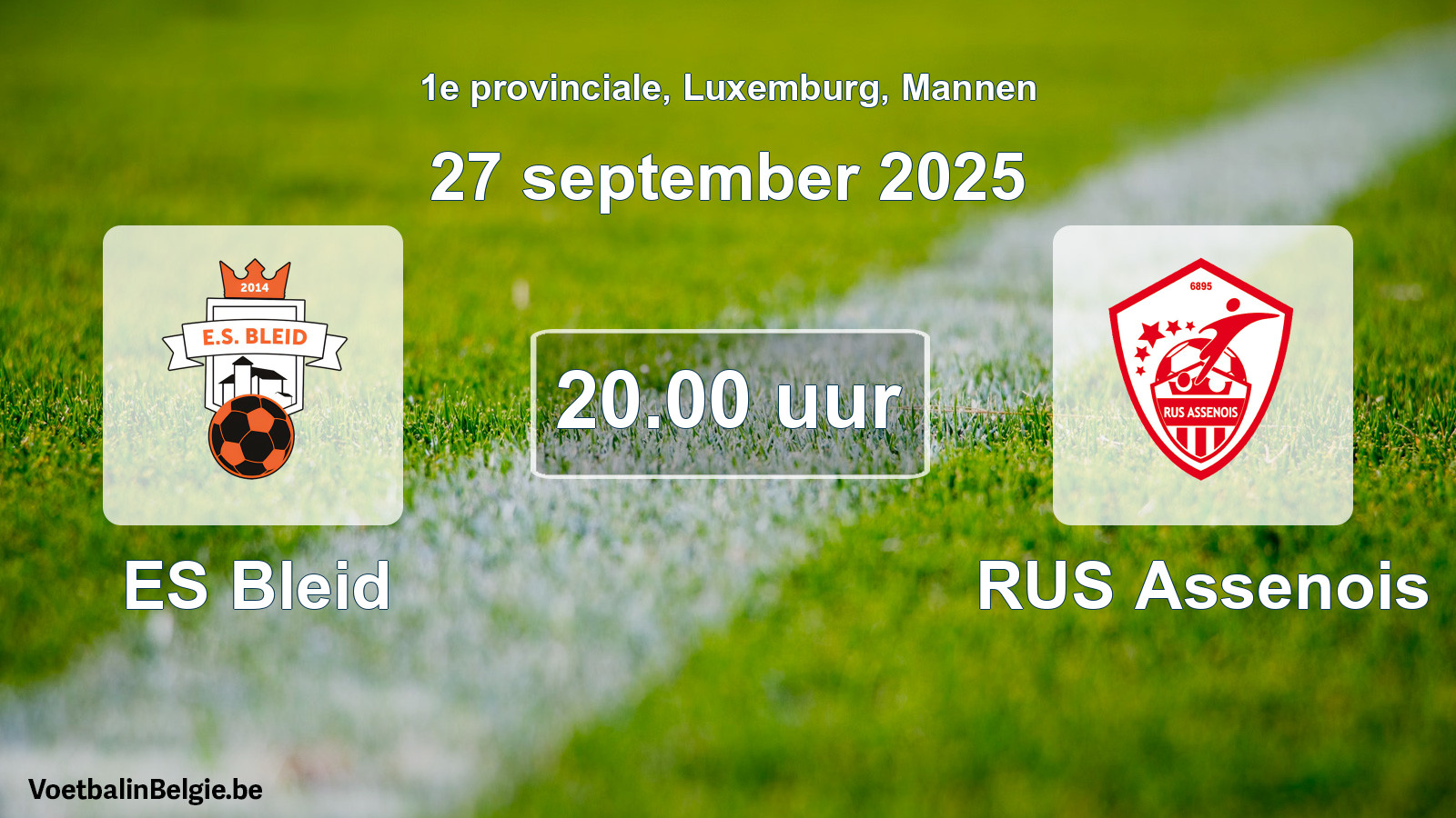 Geplande wedstrijd mannenvoetbal: ES Bleid - RUS Assenois (27 september 2025)