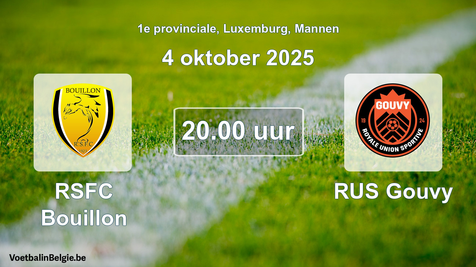Geplande wedstrijd mannenvoetbal: RSFC Bouillon - RUS Gouvy (4 oktober 2025)