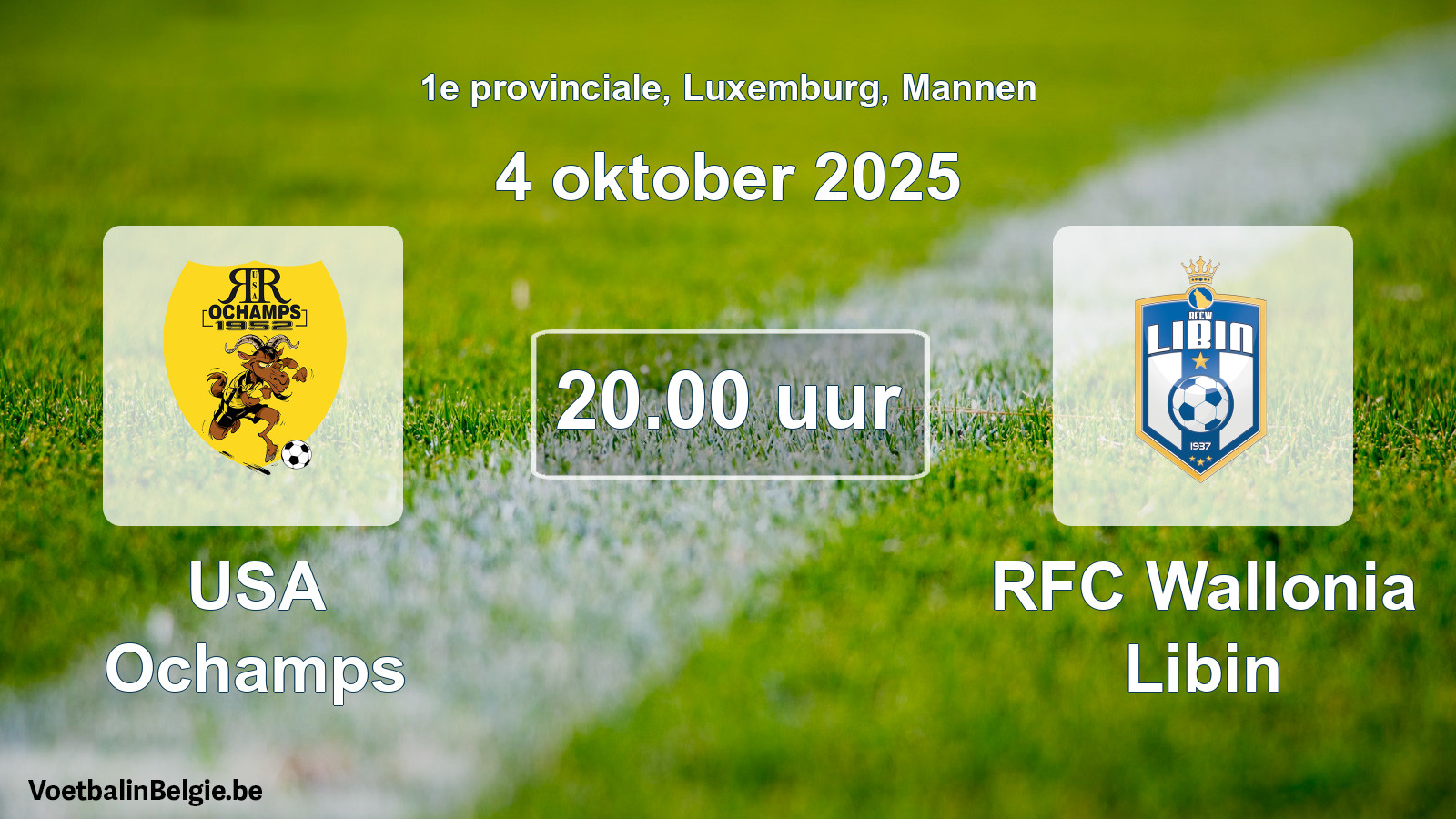 Geplande wedstrijd mannenvoetbal: USA Ochamps - RFC Wallonia Libin (4 oktober 2025)