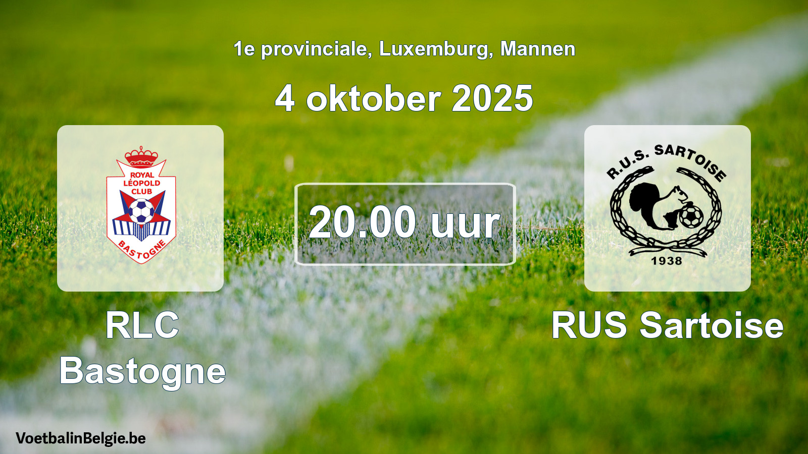 Geplande wedstrijd mannenvoetbal: RLC Bastogne - RUS Sartoise (4 oktober 2025)
