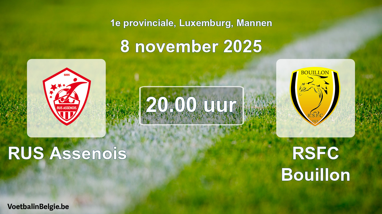 Geplande wedstrijd mannenvoetbal: RUS Assenois - RSFC Bouillon (8 november 2025)
