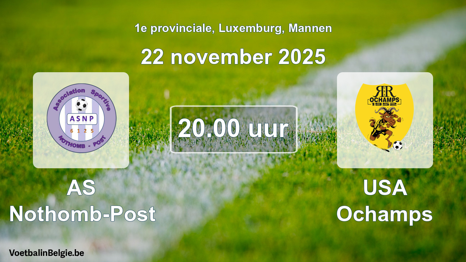 Geplande wedstrijd mannenvoetbal: AS Nothomb-Post - USA Ochamps (22 november 2025)