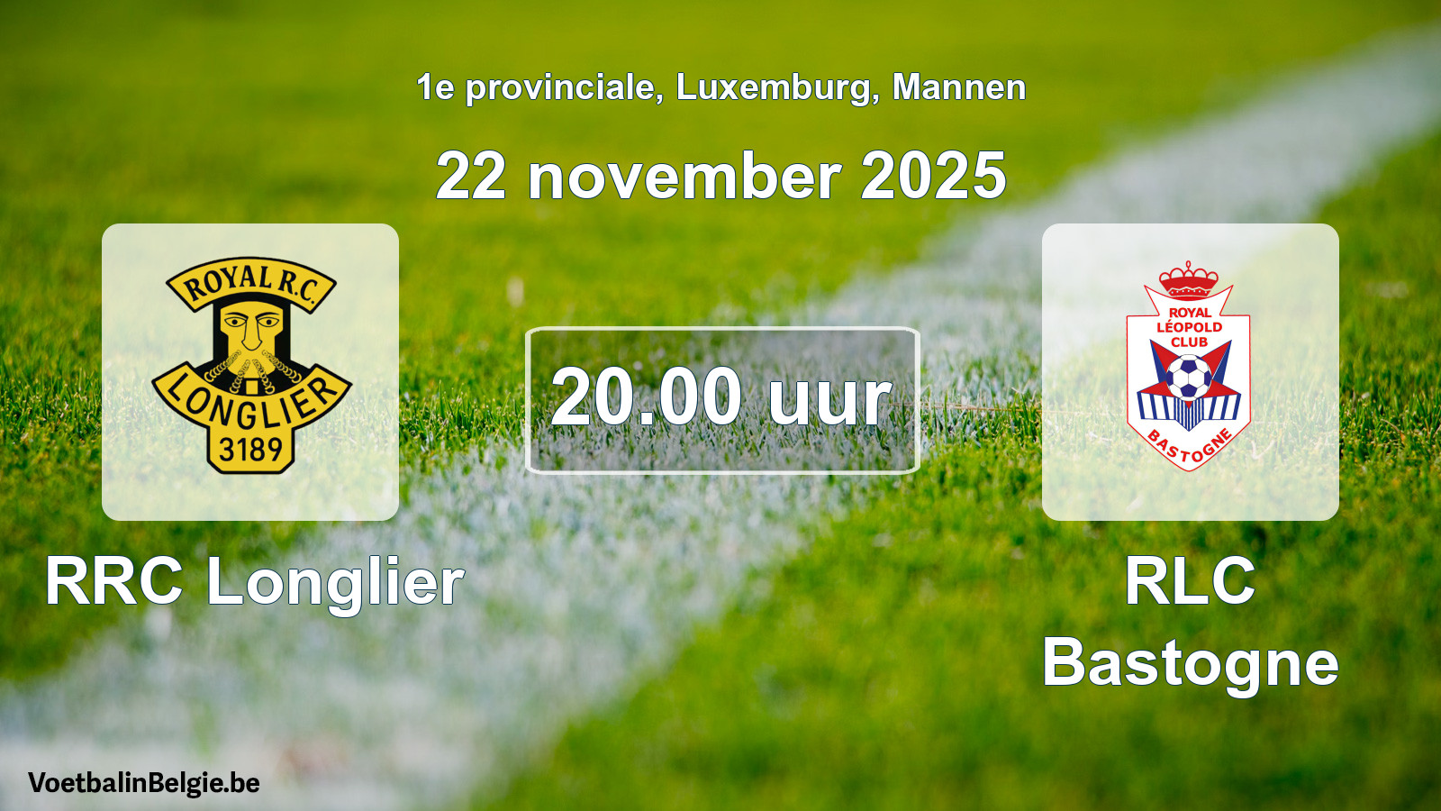 Geplande wedstrijd mannenvoetbal: RRC Longlier - RLC Bastogne (22 november 2025)