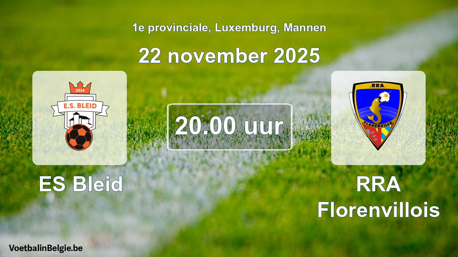 Geplande wedstrijd mannenvoetbal: ES Bleid - RRA Florenvillois (22 november 2025)