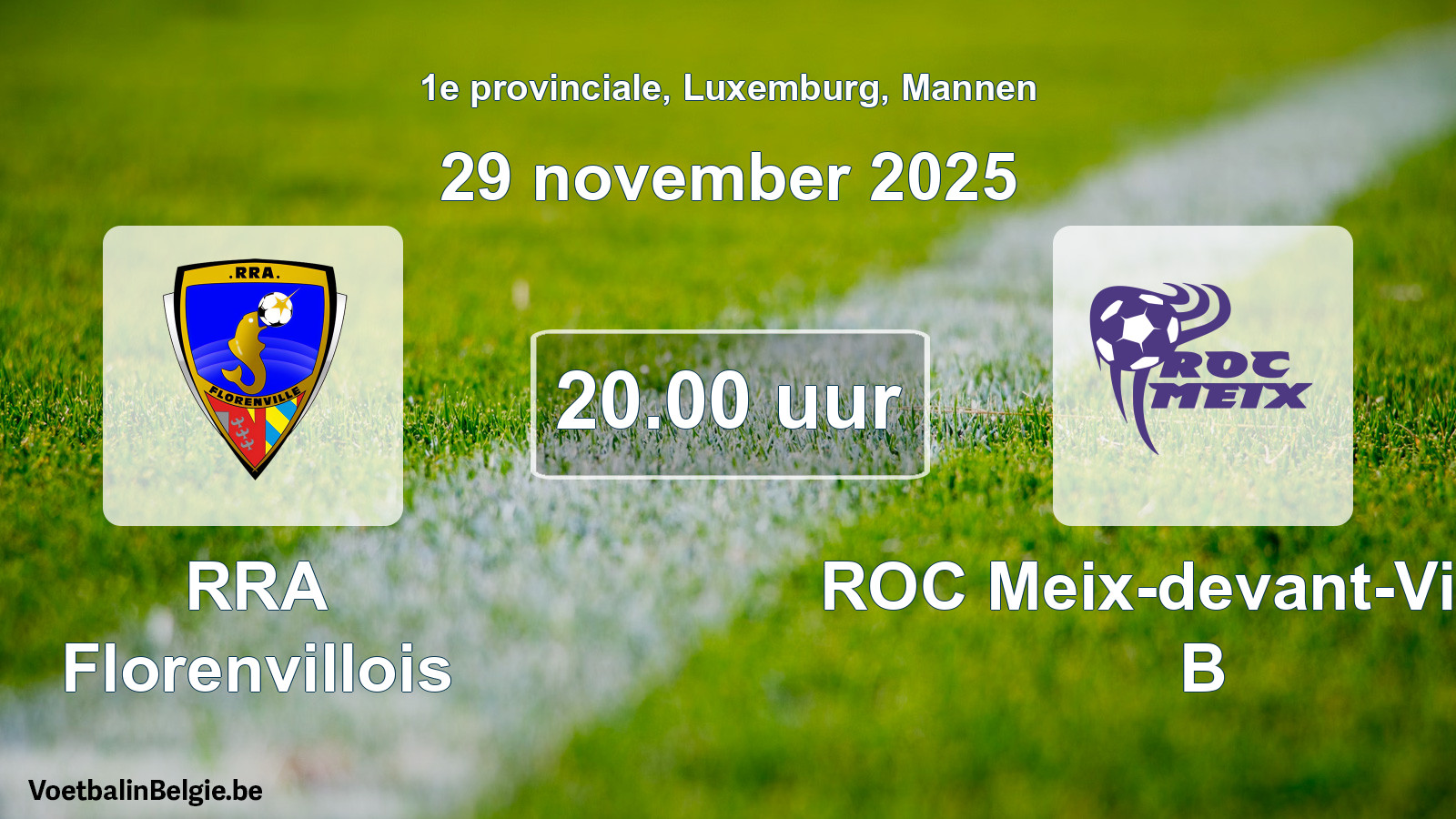Geplande wedstrijd mannenvoetbal: RRA Florenvillois - ROC Meix-devant-Virton B (29 november 2025)
