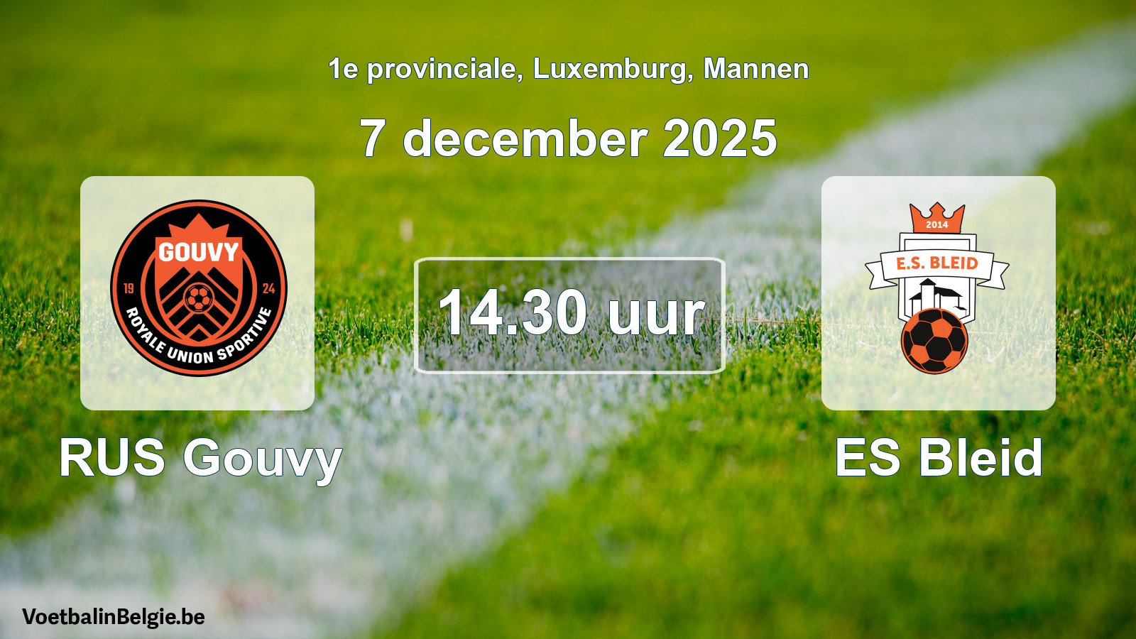 Geplande wedstrijd mannenvoetbal: RUS Gouvy - ES Bleid (7 december 2025)