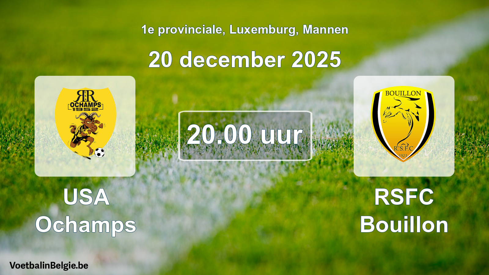 Geplande wedstrijd mannenvoetbal: USA Ochamps - RSFC Bouillon (20 december 2025)