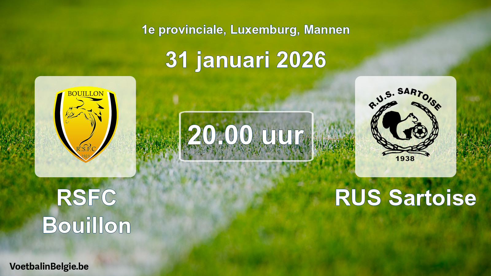 Geplande wedstrijd mannenvoetbal: RSFC Bouillon - RUS Sartoise (31 januari 2026)