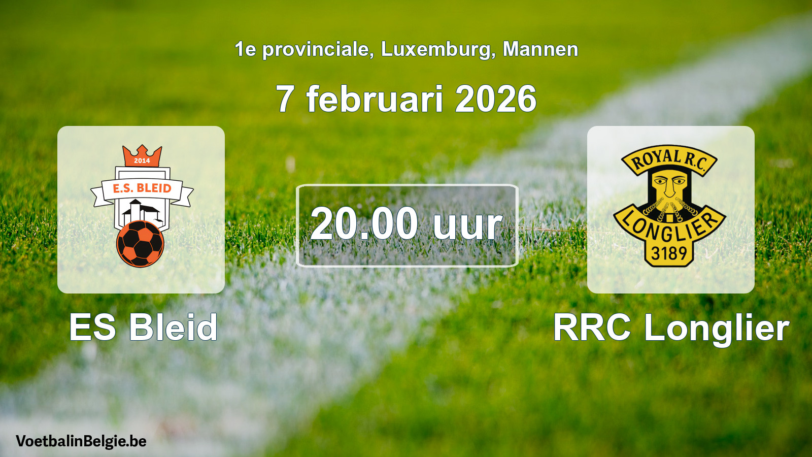 Geplande wedstrijd mannenvoetbal: ES Bleid - RRC Longlier (7 februari 2026)
