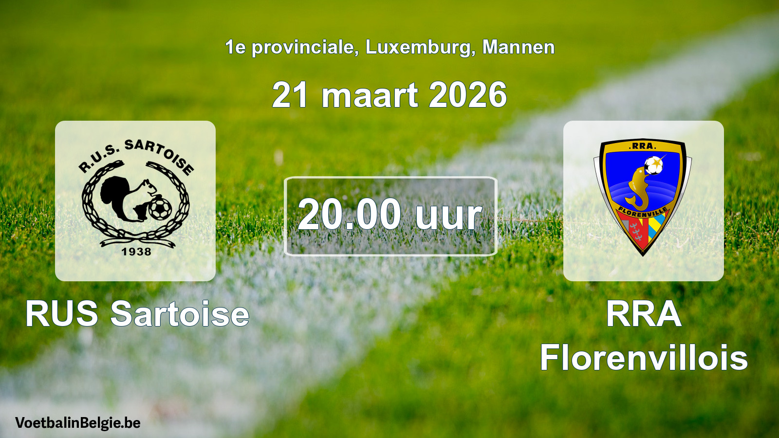 Geplande wedstrijd mannenvoetbal: RUS Sartoise - RRA Florenvillois (21 maart 2026)