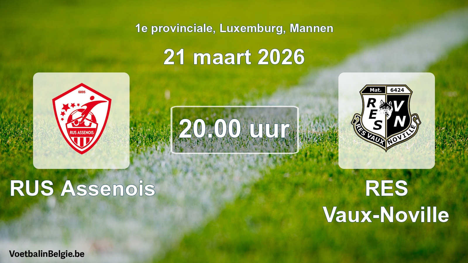 Geplande wedstrijd mannenvoetbal: RUS Assenois - RES Vaux-Noville (21 maart 2026)