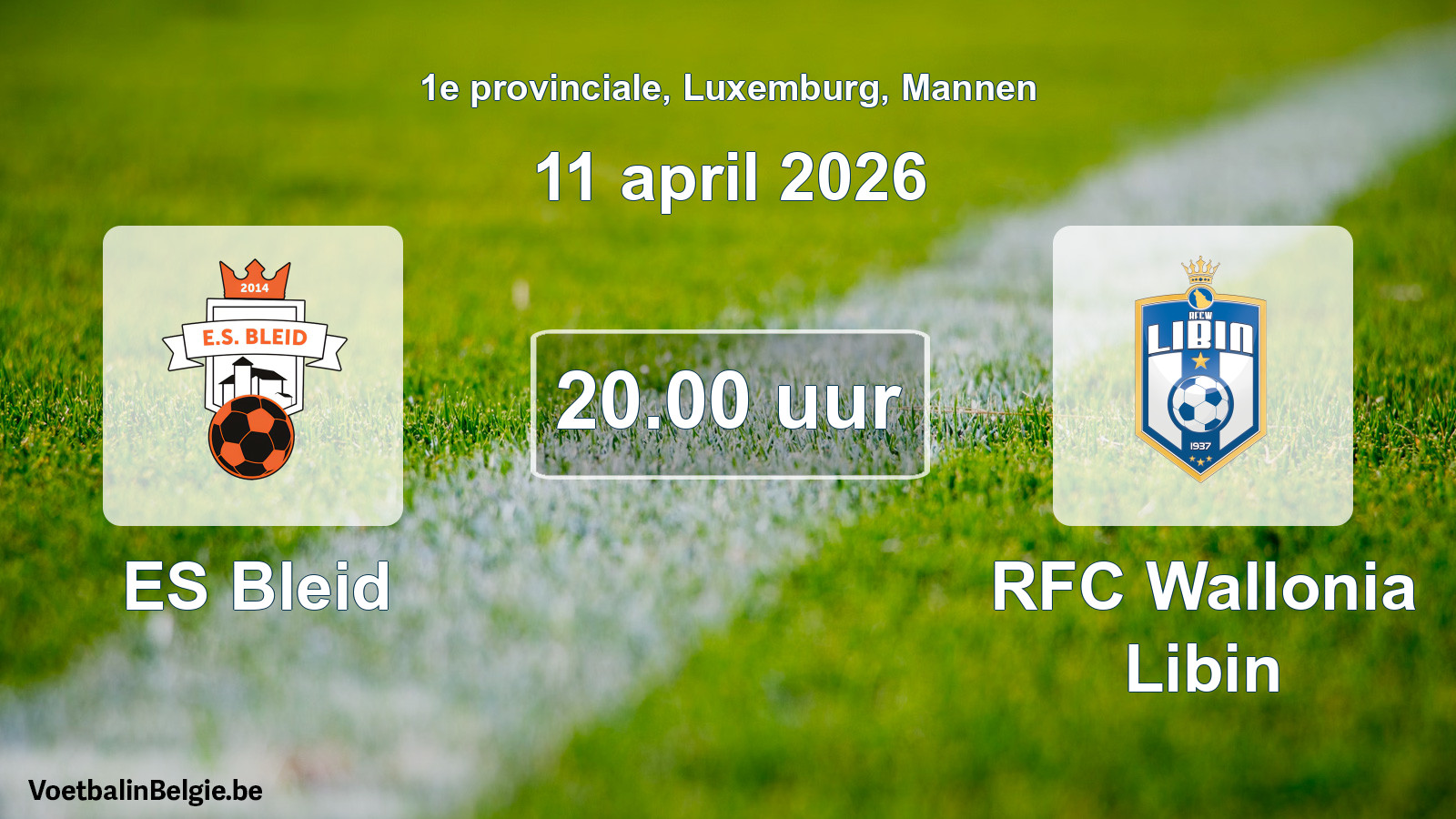 Geplande wedstrijd mannenvoetbal: ES Bleid - RFC Wallonia Libin (11 april 2026)