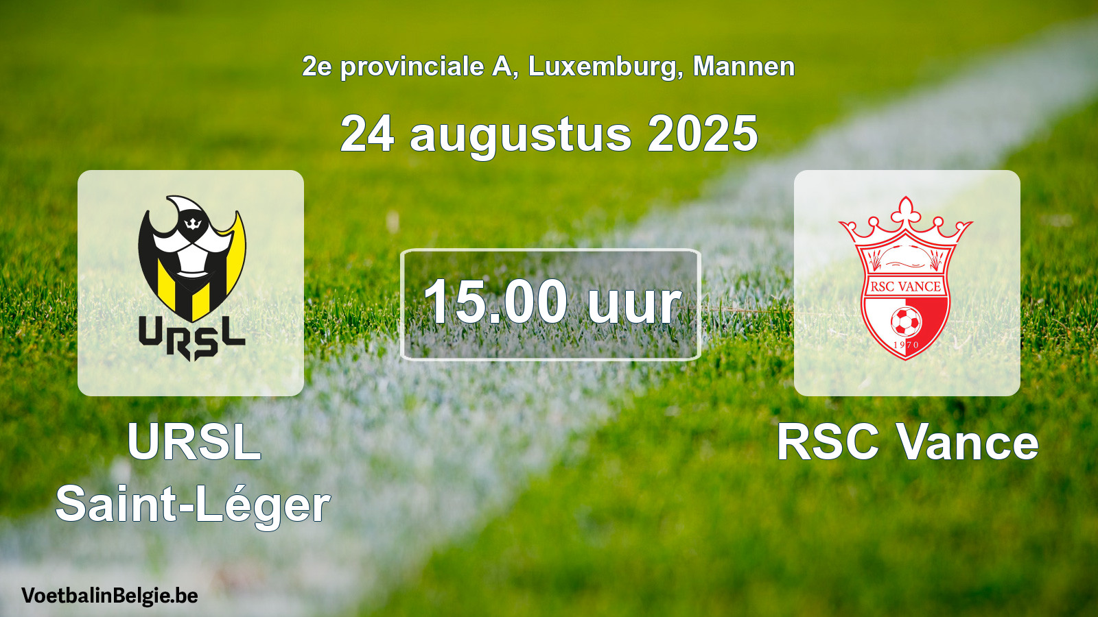 Geplande wedstrijd mannenvoetbal: URSL Saint-Léger - RSC Vance (24 augustus 2025)
