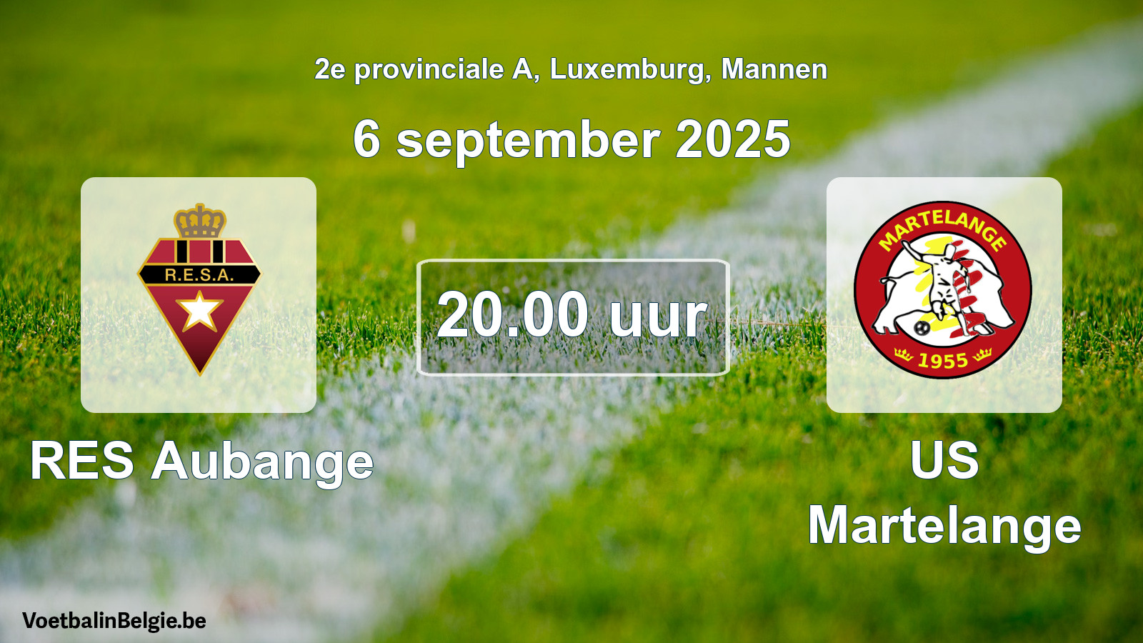 Geplande wedstrijd mannenvoetbal: RES Aubange - US Martelange (6 september 2025)
