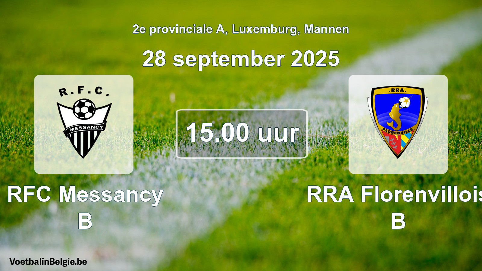 Geplande wedstrijd mannenvoetbal: RFC Messancy B - RRA Florenvillois B (28 september 2025)