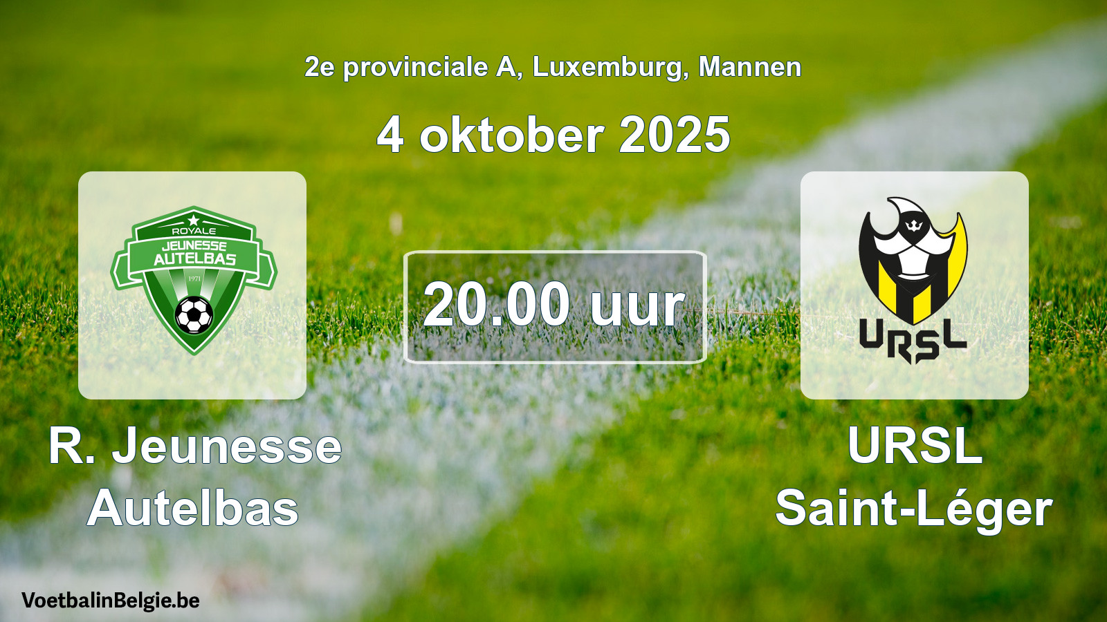 Geplande wedstrijd mannenvoetbal: R. Jeunesse Autelbas - URSL Saint-Léger (4 oktober 2025)