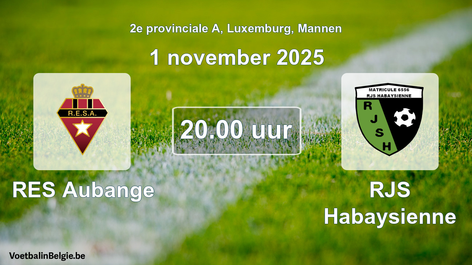 Geplande wedstrijd mannenvoetbal: RES Aubange - RJS Habaysienne (1 november 2025)